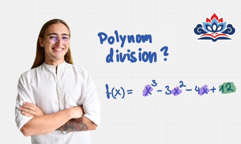 Bild mit dem Schriftzug „Polynomdivision?“ und einer Funktion dritten Grades, bei der die Polynomdivision angewendet werden kann.